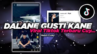 Dj Jawa Viral || Dalane Gusti X Melody Kane || Riski SZ ( Nabih Ikoo Remix )