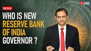 All You Need To Know About RBI Governor Sanjay Malhotra