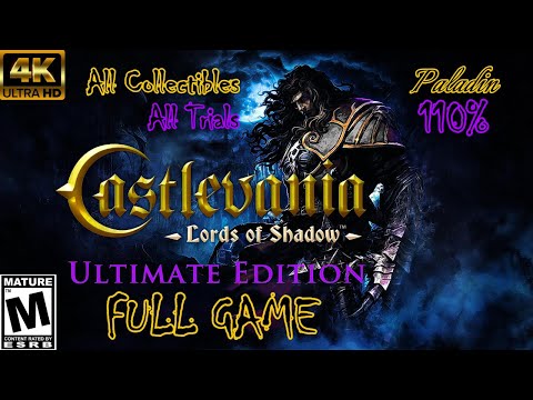 Castlevania: Lords of Shadow (Ult. Ed.) - 110% Full Playthrough (Paladin, All Trials & Collectibles)