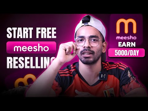 Meesho Reselling से प्रतिदिन ₹1000 कैसे कमाएँ | How to Earn ₹1000 Per Day From Meesho Reselling