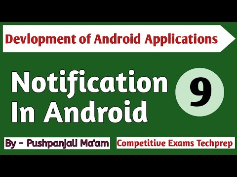 Lec - 1.9 Notifications in Android in Hindi