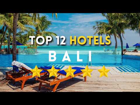 Top 12 Best Bali Hotels 2024