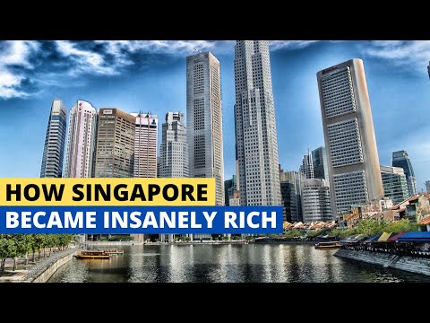 How Singapore Got Insanely Rich