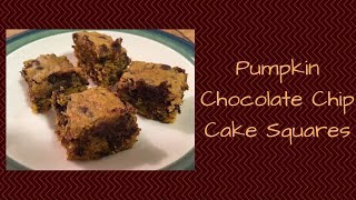 Pumpkin Chocolate Chip Cake Squares