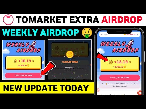 Tomarket weekly airdrop | Tomarket new update today | Tomarket Airdop listing date