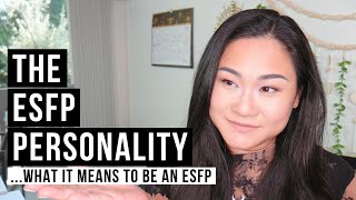 The ESFP Personality Type - The Essentials Explained