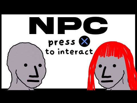 NPCs In Real Life