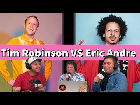 Tim Robinson VS Eric Andre