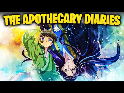 You Should Probably Watch Apothecary Diaries