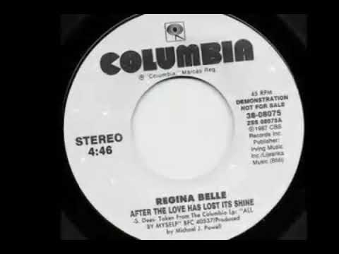 Regina Belle ~ "After The Love Has Lost Its Shine"