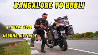 BENGALURU TO HUBBALLI ON BIKE 450KMS | Back To Hubli | Uttarakarnataka | Kannada Travel Vlog | TheGe