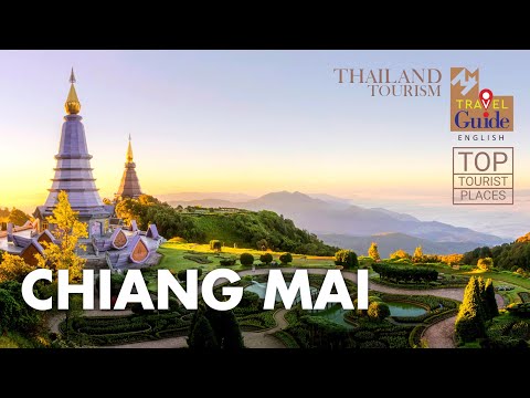 Thailand | Chiang Mai | Thailand Tourism | MM Travel Guide | Tourist Places Thailand