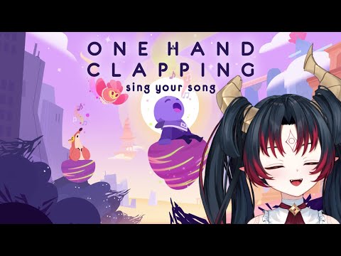 【One Hand Clapping】-  La LAAAAAAAAAA