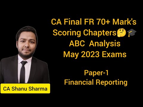 CA Final FR 70+ Marks Securing Strategy | ABC Analysis | Secure Exemption in FR Revision Strategy