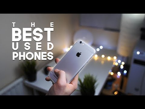 The BEST Used Phones To Buy!