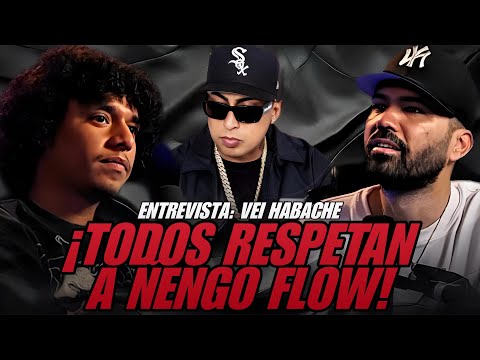 VEI HABACHE: NADIE SE ATREVE A RETAR A ÑENGO FLOW