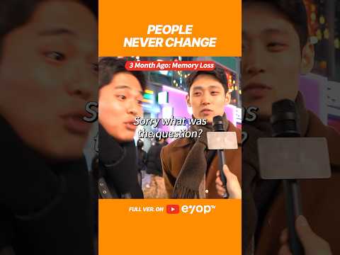 [eyop📽Original] People Never Change #eyoptv #interview