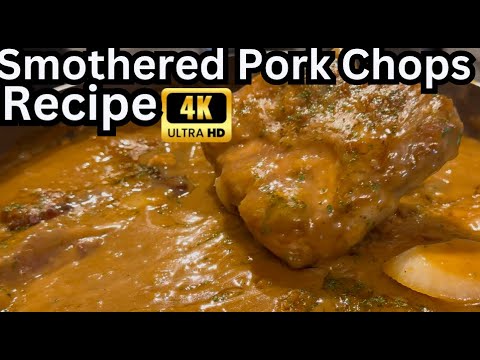 Delicious Smothered Pork Chops Recipe