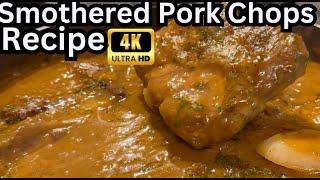 Delicious Smothered Pork Chops Recipe