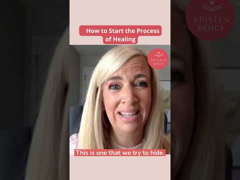 How to Start the Process of Healing