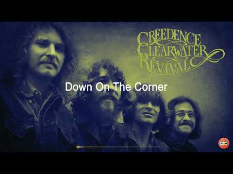 Creedence Clearwater Revival - Down On The Corner With Lyrics  百聽不厭的英文金曲 - 70年代80年代90年代最美好回憶經典的英文金曲