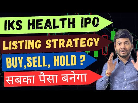 IKS Health IPO Listing Strategy🔥| Buy, Hold or Sell | Latest IPO GMP