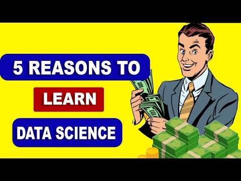 5 Benefits of Doing Data Science || Reasons to Study Data Science in 2022