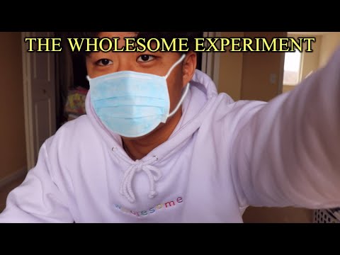 why the corona virus will be the best thing that ever happens to me....(the wholesome experiment)