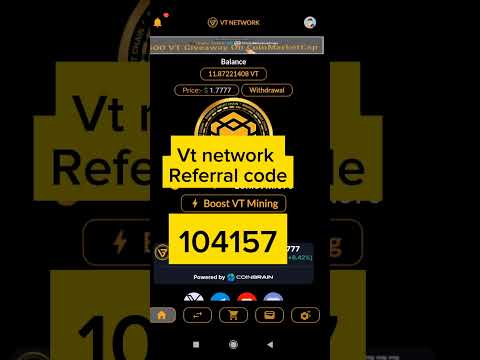 VT NETWORK MINING APP REFERRAL CODE।। vt network referral code।। #vtnetwork