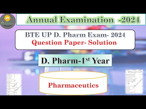 pharmaceutics d pharma 1st year annual exam  paper | Pharmaceutics solve  paper 2024