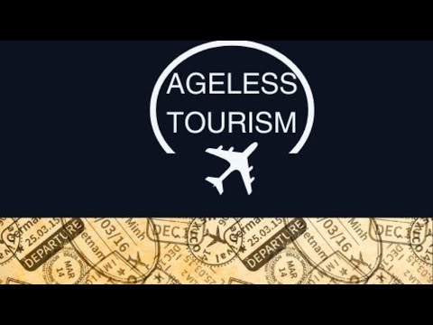 Ageless Tourism