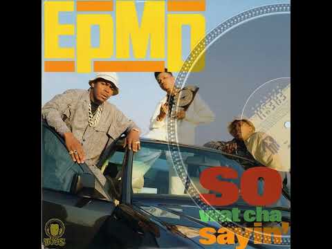 EPMD - So Wat Cha Sayin'  12”(Promo) Classic