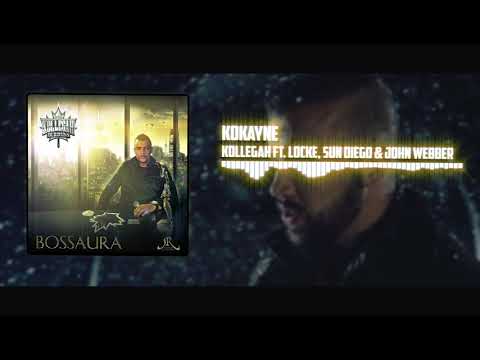 Kollegah feat. Sun diego, Locke & John Webber - Kokayne | Bossaura