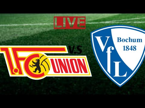 VfL Bochum vs. 1. FC Union Berlin Live-Fußball-Ergebnis | 2024