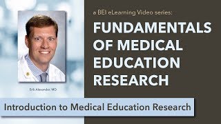 Introduction to Medical Education Research