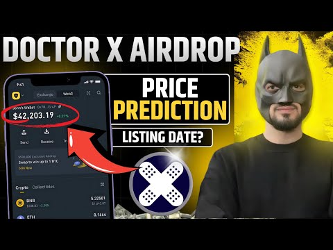 Doctor X Price Prediction | Doctor X Airdrop New Update | Doctor X Listing Date