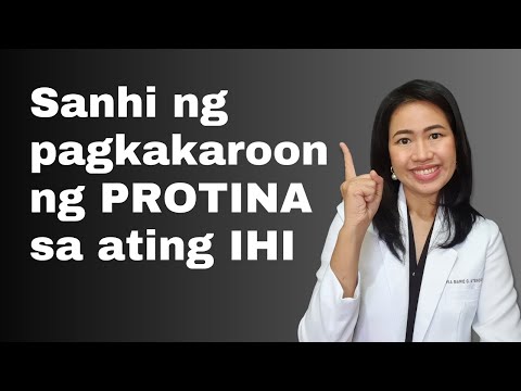 Sanhi ng pagkakaroon ng Protina sa Ihi