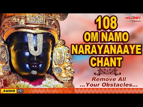 Om Namo Narayanaaye Chant 108 Times | Remove All Your Obstacles & Negativity |Chant for Meditation