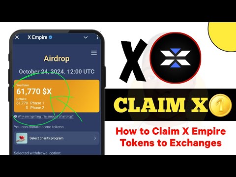 How to Claim X Empire Token to Exchanges || X Empire Listing Price Prediction