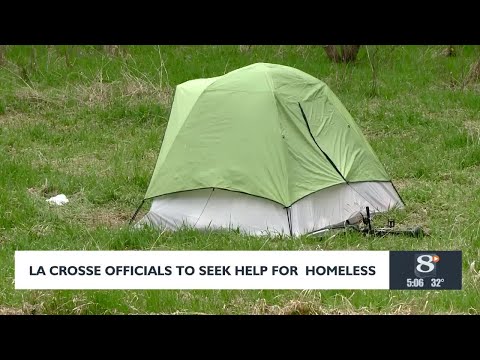 La Crosse Officials looking for government assistance to help the homeless