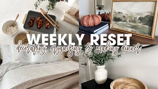 NEW! 2024 FALL CLEAN AND DECORATE / WEEKLY RESET / organizing, cleaning, dinner recipe