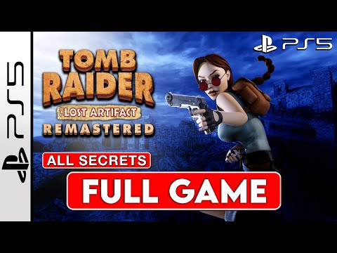 Tomb Raider 3 The Lost Artefact Remastered 100% FULL GAME Walkthrough (PS5 4K 60FPS) No Commentary