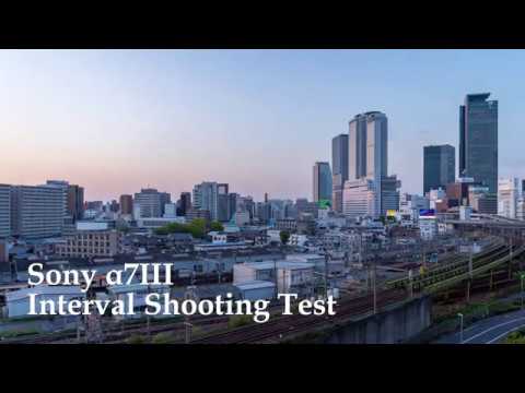 α7III Interval Shooting Test