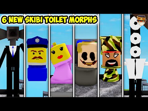 How to get ALL 6 NEW SKIBI TOILET MORPHS | Roblox