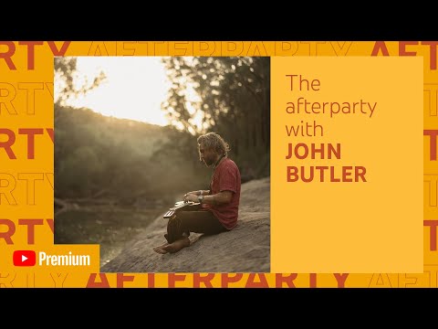 John Butler YouTube Premium Afterparty