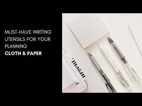 Must-Have Writing Utensils for Your Planning | Cloth & Paper