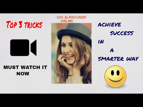 3 TOP TRICKS to achieve SUCCESS in a SMART way