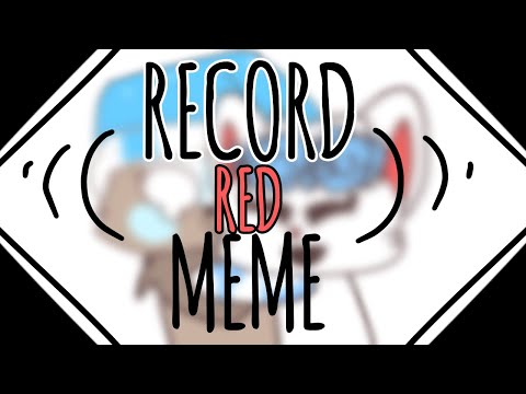 record red meme | ft. sofytdc (bff)