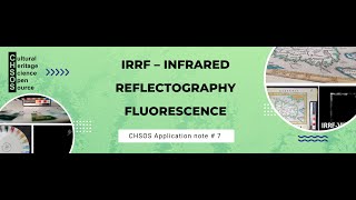 IRRF – Infrared Reflectography Fluorescence. Application note 7.