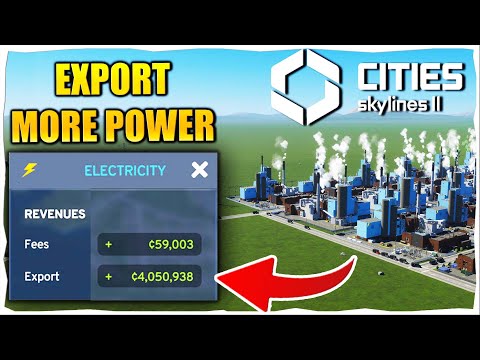 How To Export More Power in Cities Skylines 2